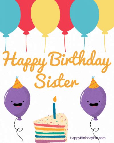 27 Happy Birthday Sister GIFs Free Download Funny Images 7 | Happy birthday sister, Sister ...