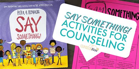 Say Something Book Activities You Can Use in Counseling