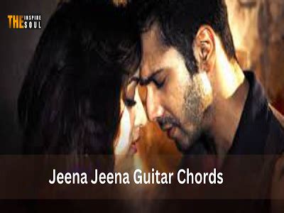 Jeena Jeena Guitar Chords by theinspire soul on Dribbble