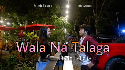 Klarisse De Guzman - Wala Na Talaga ( Cover by Hanh Felicity ) | MUSIC ...