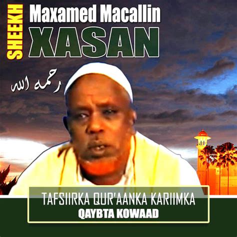 Tafsiirka Quraanka Kariimka [Qaybta Kowaad] - Sheekh Maxamed Macalin Xasan : Abuu Kalthuma ...