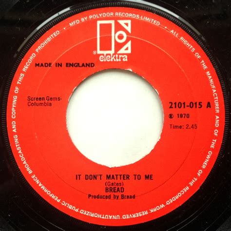 Bread – It Don't Matter To Me (1970, Vinyl) - Discogs