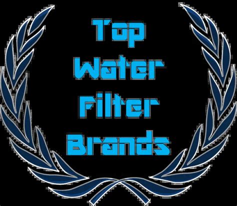 Best Water Filter Brands [Ranking Based on Real User Votes]