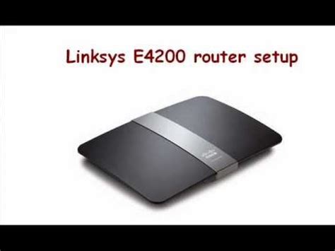 Linksys E4200 router setup - Easy steps - YouTube