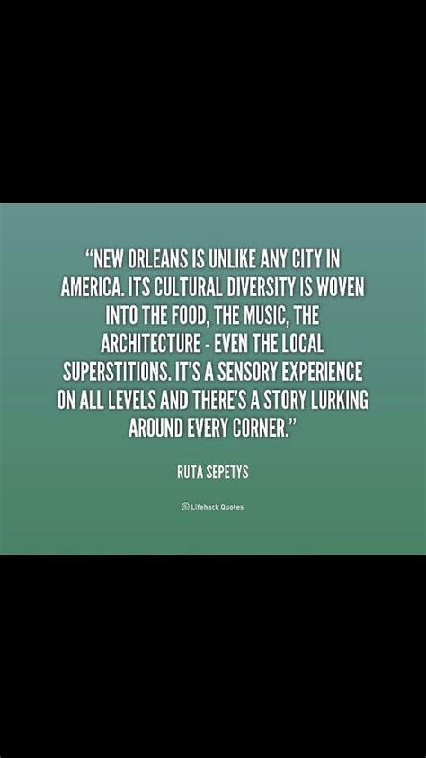 an image of a quote on the topic of new orleans is like any city in america