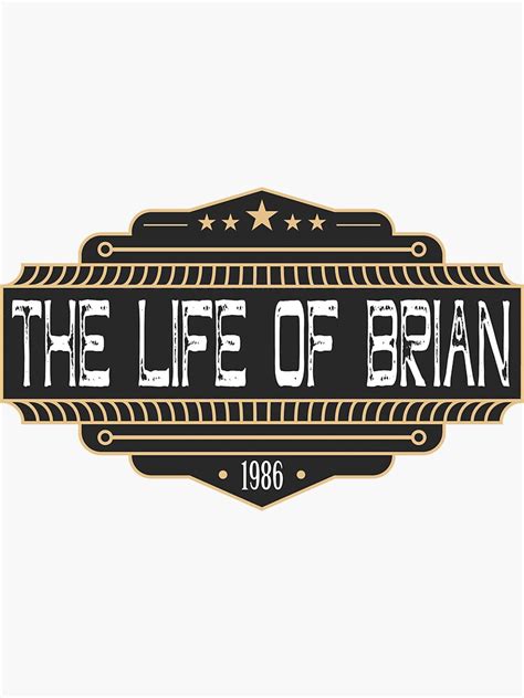 "The Life of Brian Logo" Sticker by thelifeofbrian | Redbubble