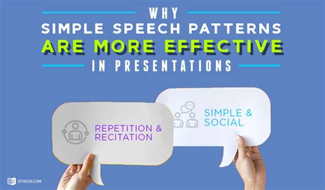 Why Simple Speech Patterns Are More Effective in Presentations