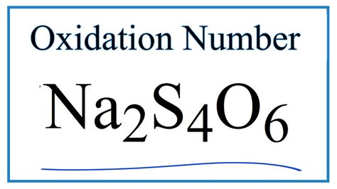 How to find the Oxidation Number for S in Na2S4O6 (Sodium tetrathionate ...