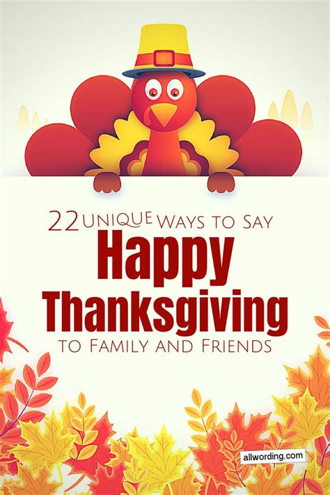 50+ Unique Ways to Say Happy Thanksgiving to Family and Friends | Happy thanksgiving images ...