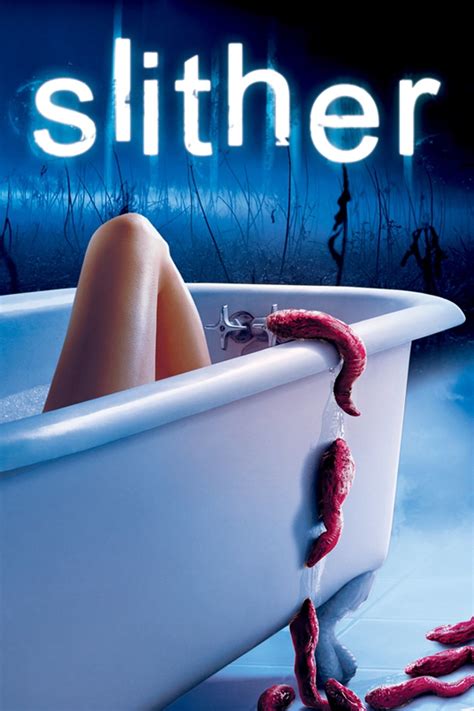 Slither (2006) Movie Information & Trailers | KinoCheck