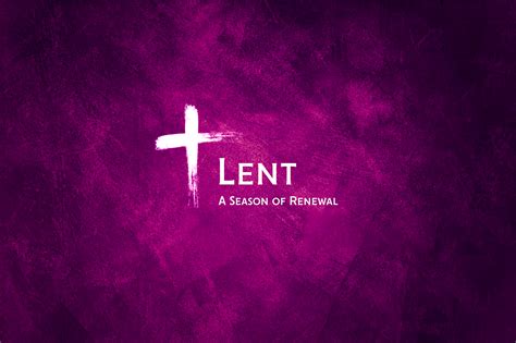 Beginning the Lent Season with Prayer and Fasting, Reflecting on the ...