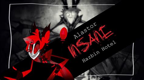 Alastor | Insane (Music-Video) - YouTube