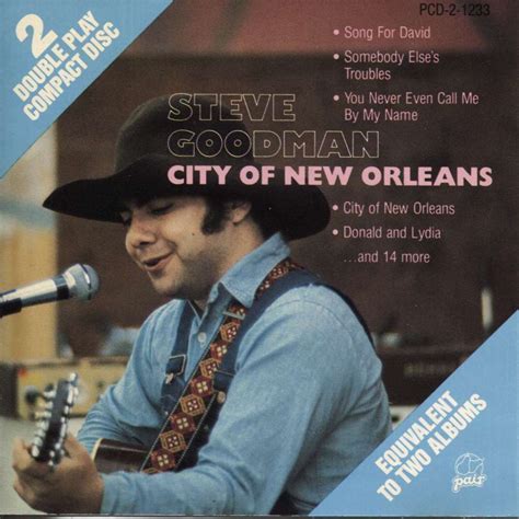 Steve Goodman - City of New Orleans Lyrics and Tracklist | Genius