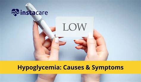 Hypoglycemia - Causes, Symptoms and Treatment