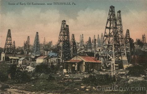 Scene of Early Oil Excitement Near Titusville Pennsylvania Postcard