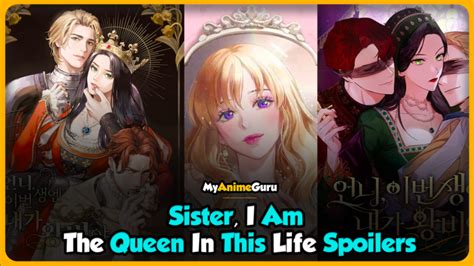 I'm The Queen In This Life Spoilers - Novel Manga - News Anyway