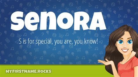 Senora First Name Personality & Popularity