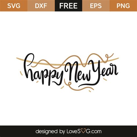 Free Happy New Year SVG Cut File - Lovesvg.com