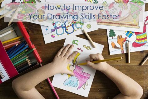 7 Ways to Improve Your Drawing Skills - Live Enhanced