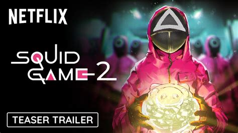 SQUID GAME - Season 2 Full TEASER TRAILER | Netflix - Uohere