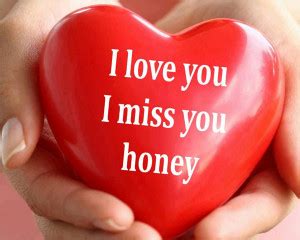 Honey I Miss You Quotes. QuotesGram