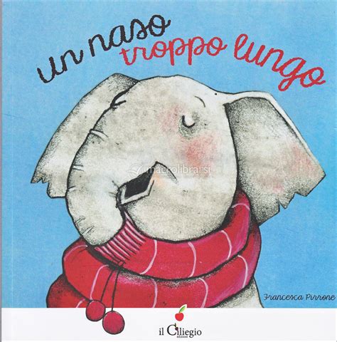 Un Naso Troppo Lungo — Libro di Francesca Pirrone