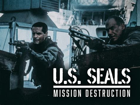 Prime Video: U.S. SEALS - mission destruction