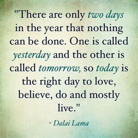 today is the day life quotes quotes positive quotes quote life positive ...