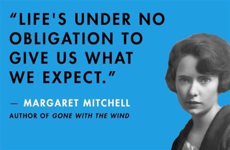 MARGARET MITCHELL QUOTES image quotes at relatably.com | Margaret mitchell, Gone with the wind ...