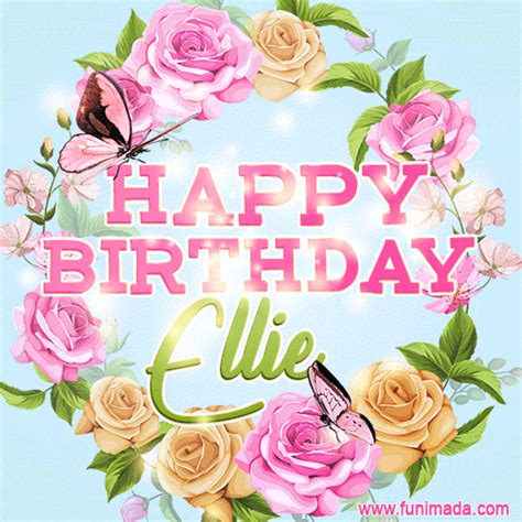 Beautiful Birthday Flowers Card for Ellie with Animated Butterflies | Funimada.com