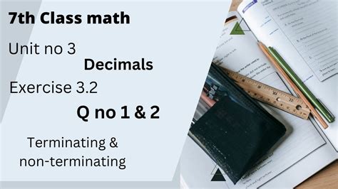 7th class math Chapter 3 [ decimals] Exercise # 3.2 || Q no 1 & 2 || complete - YouTube