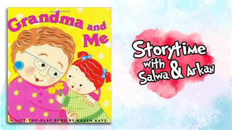 Grandma and Me by Karen Katz | Kids Book Read Aloud - YouTube