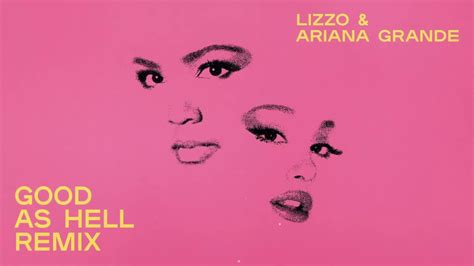 Lizzo - Good As Hell (feat. Ariana Grande) [Official Audio] - YouTube Music