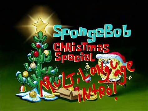 SpongeBob SquarePants Christmas Who? Intro Multilanguage