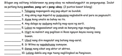 Bilugan ang salitang inilalarawan ng pang abay na nakasalungguhit sa pangungusap. Isulat sa ...