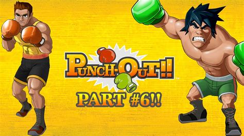 Punch Out Wii!! #6 (1080p 60fps) - YouTube