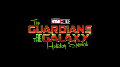 The Guardians of the Galaxy Holiday Special Logo 4K HD The Guardians of the Galaxy Holiday ...