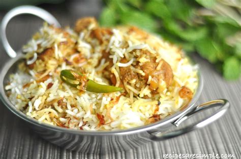 Hyderabadi Chicken Dum Biryani - Queen of Biryanis - Recipes are Simple