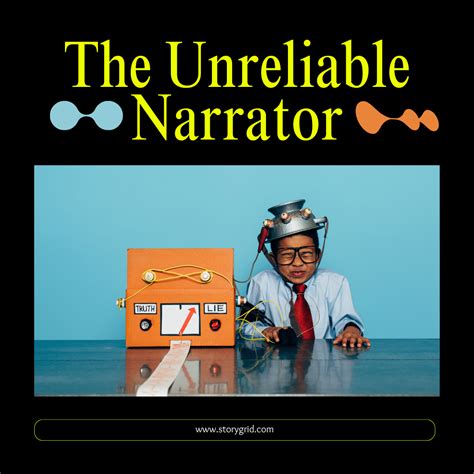 The Unreliable Narrator: A Comprehensive Guide for Writers