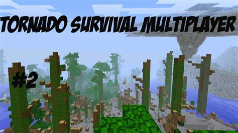 Tornado Survival Multiplayer #2 - FOOD - YouTube