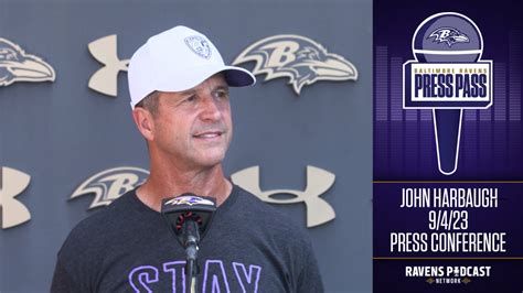 John Harbaugh: Ravens Practice 9/4 Press Conference