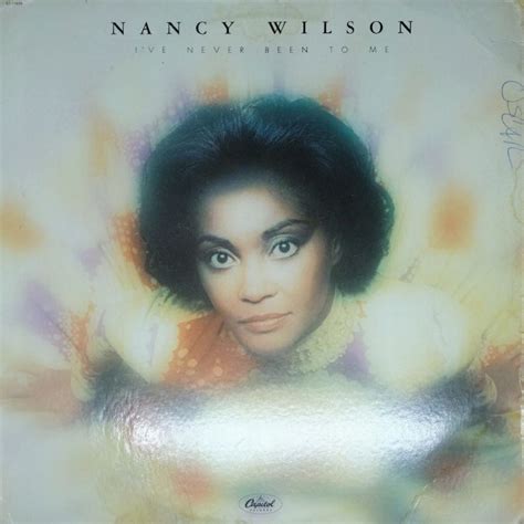 New Songs, New Audiences: Nancy Wilson Says 'I've Never Been To Me'