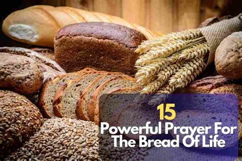 15 Powerful Prayer For The Bread Of Life