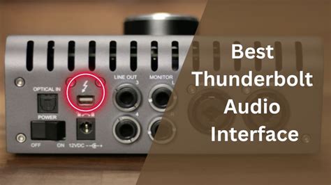 Top Thunderbolt Audio Interfaces: High-Fidelity Sound Solutions