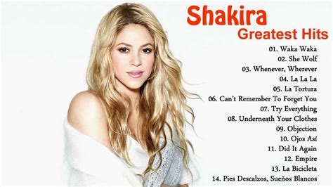 Shakira Greatest Hits 2017 || Best Of Shakira Album [Heven Music] - YouTube