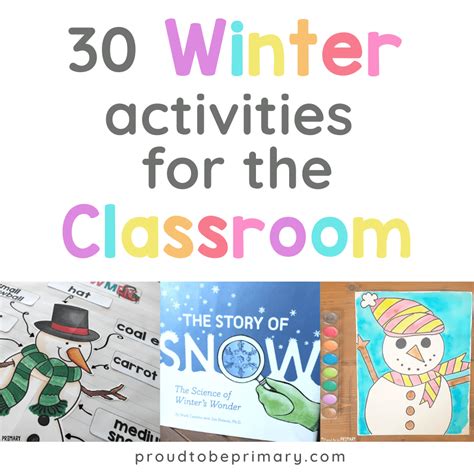 30 Exciting Winter Activities for the K-2 Classroom – Proud to be Primary