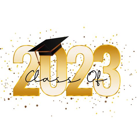 Graduation Class Of 2023 Transparent Background And Vector, 2023, Class Of 2023, Graduation PNG ...