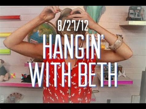 Hang out with Beth LIVE at 4pm! - 8/27/12 (Full Ep) - YouTube