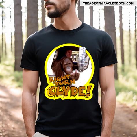 Right Turn Clyde Clint Eastwood T-shirt