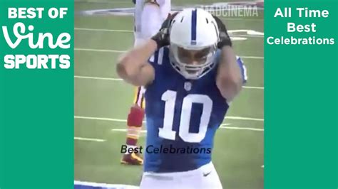 Best Celebration Football VINES Compilation of All Time NFL Touchdown ...